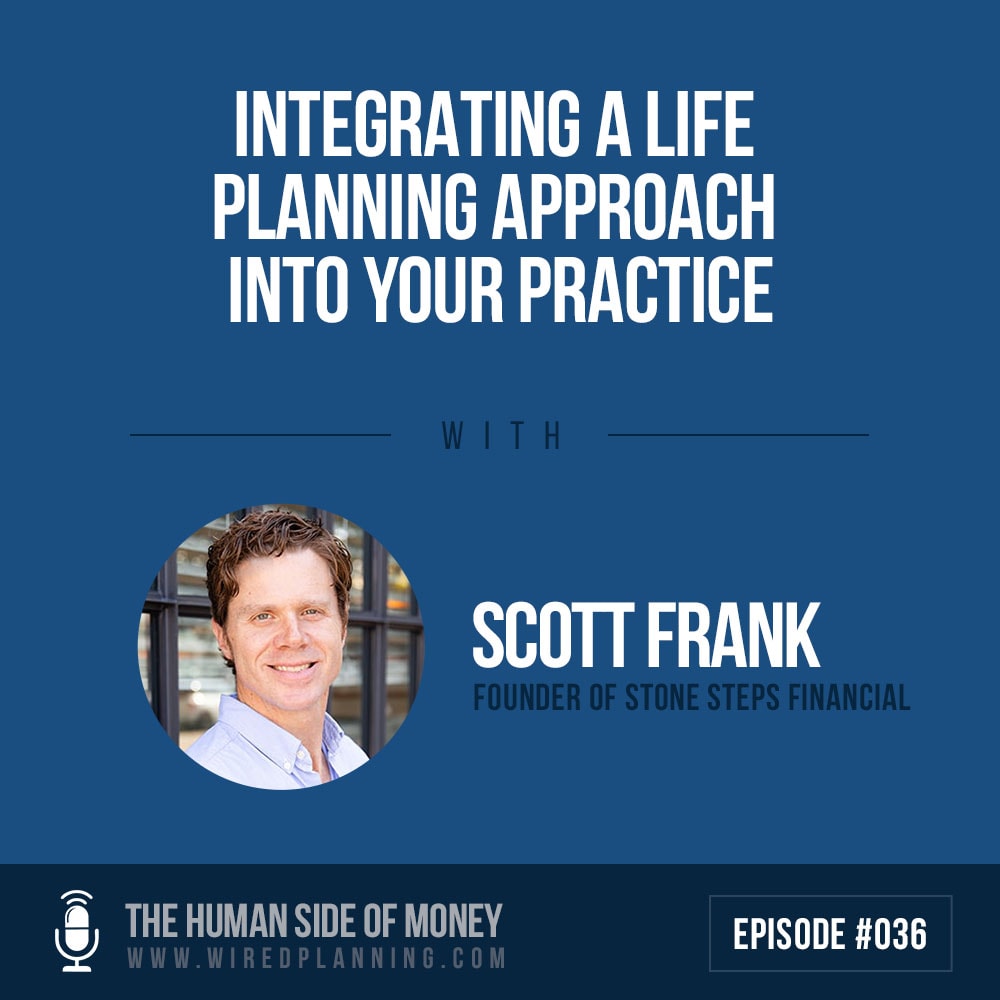 integrating a life planning approach