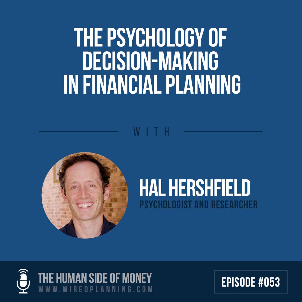 hal hershfield decision making financial planning