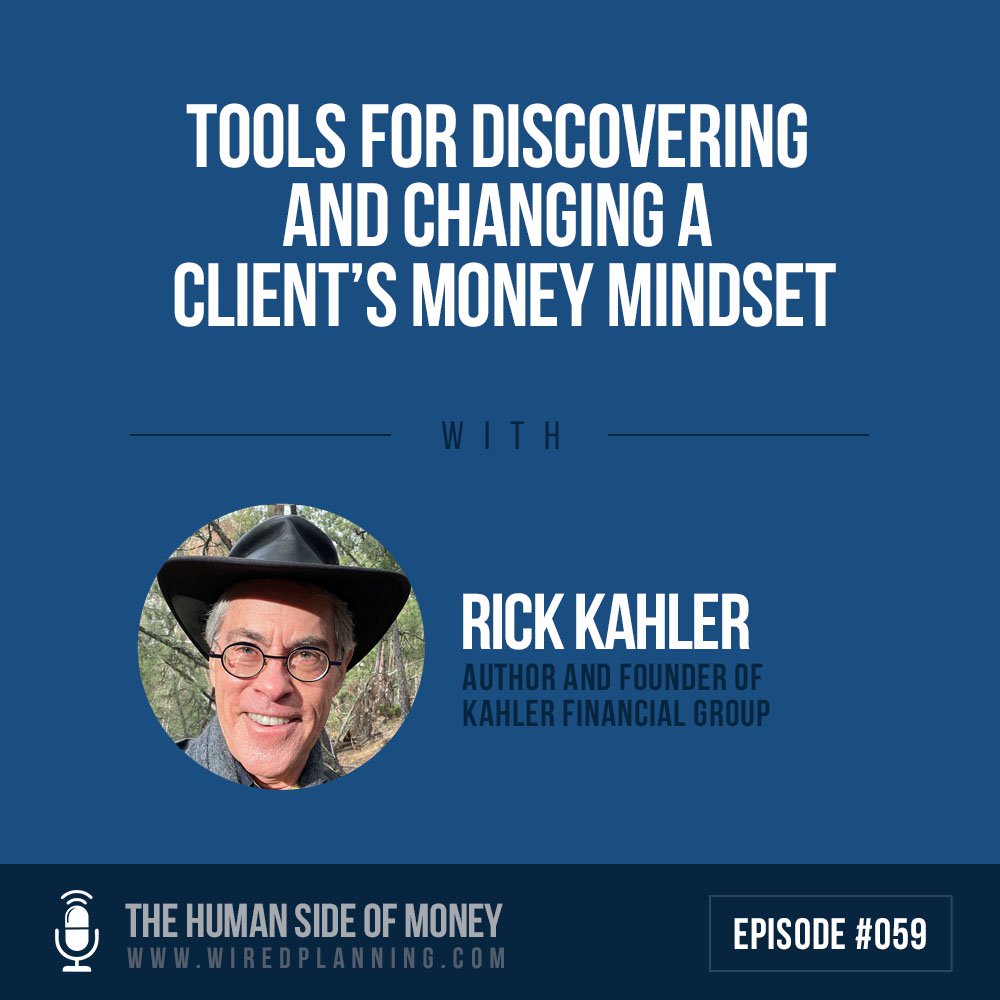 Tools For Discovering And Changing A Client's Money Mindset