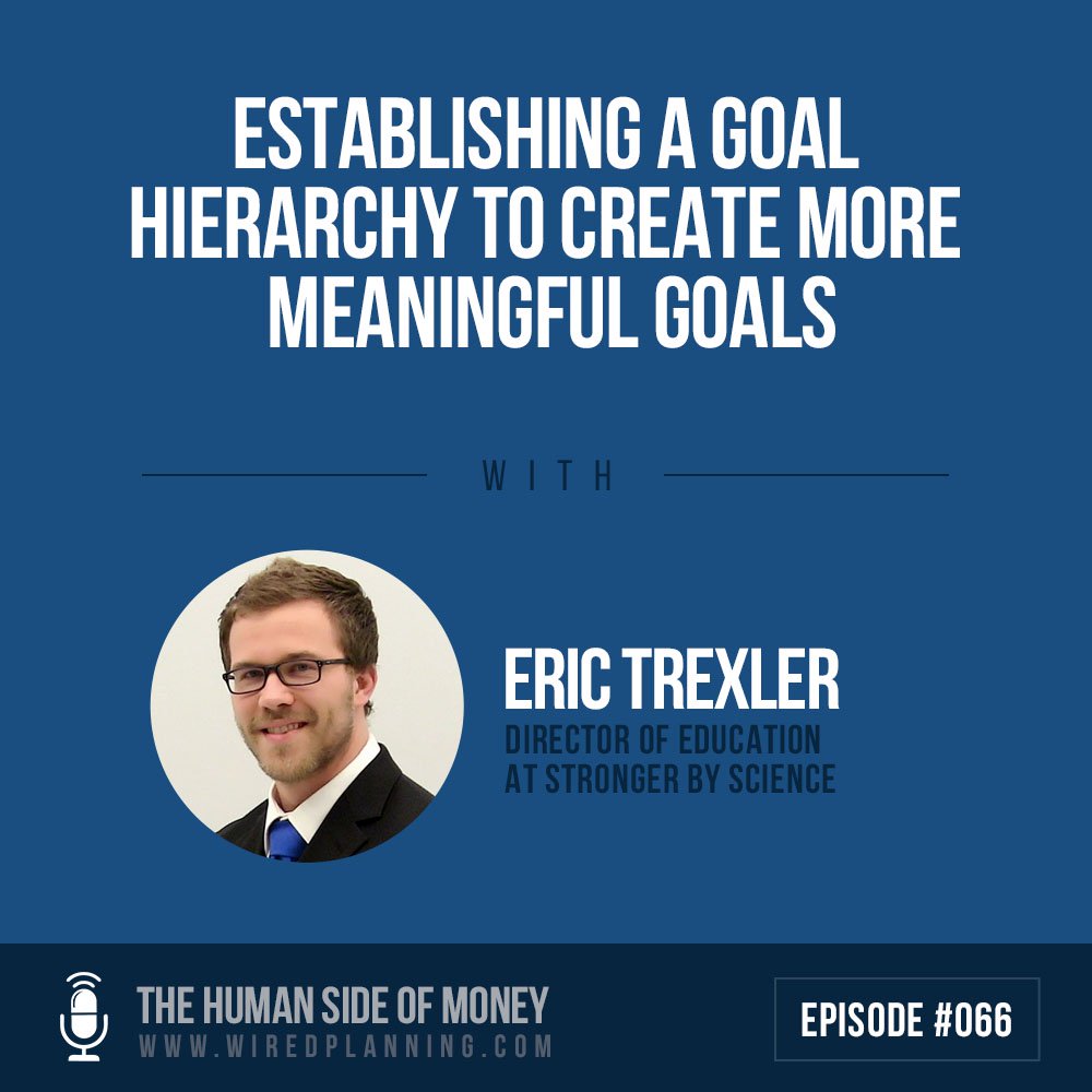 establishing a goal hierarchy to create more meaningful goals