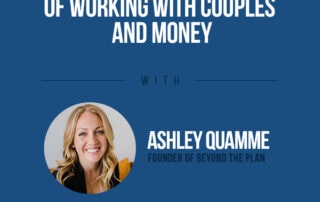 Navigating The Dynamics of Working With Couples and Money