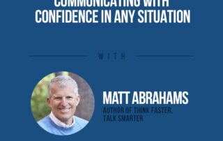 The Secrets To Communicate With Confidence In Any Situation
