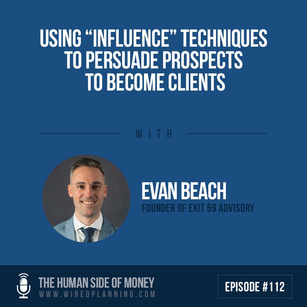 Influence Techniques To Persuade Prospects To Become Clients
